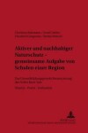 Book cover for Aktiver und nachhaltiger Naturschutz - gemeinsame Aufgabe von Schulen einer Region