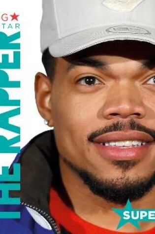 Cover of Chance the Rapper: Rapping Superstar