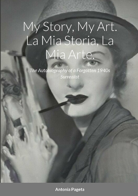 Book cover for My Story, My Art. La Mia Storia, La Mia Arte.