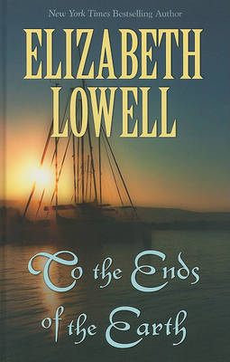 Book cover for To The Ends Of The Earth