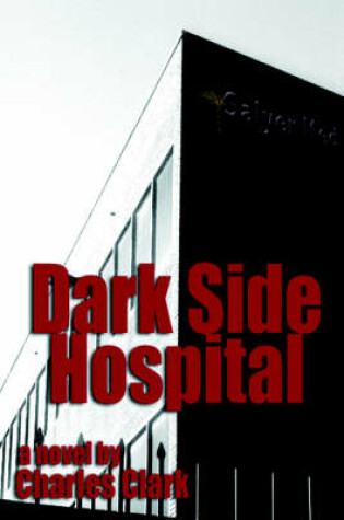 Cover of Dark Side Hospital