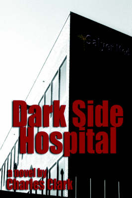 Book cover for Dark Side Hospital