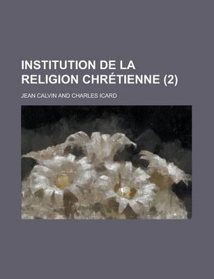 Book cover for Institution de la Religion Chretienne (2)