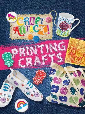 Book cover for Craft Attack: Printing Crafts