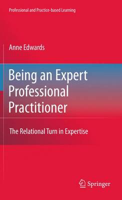 Book cover for Being an Expert Professional Practitioner