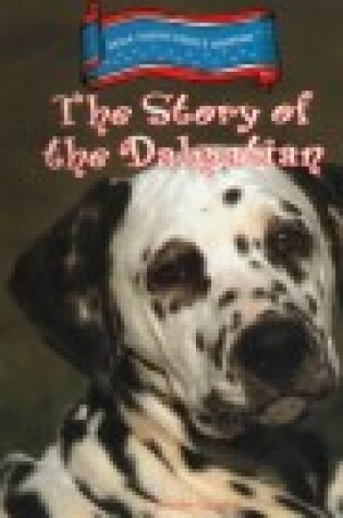 Cover of The Story of the Dalmatian