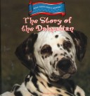 Book cover for The Story of the Dalmatian