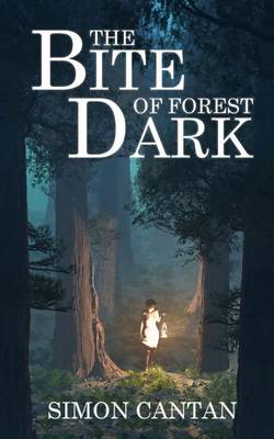 Book cover for The Bite of Forest Dark