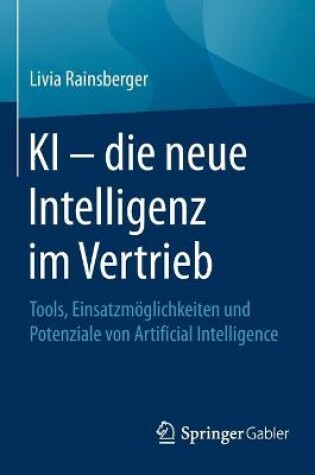 Cover of KI – die neue Intelligenz im Vertrieb