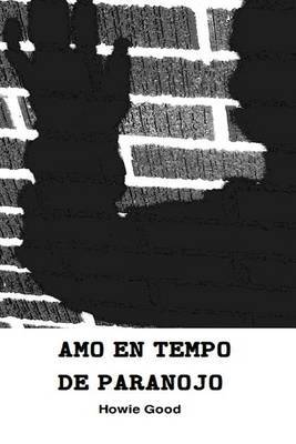 Book cover for Amo En Tempo de Paranojo