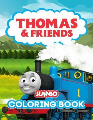 Book cover for Thomas and Friends Jumbo Coloring Book
