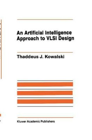 Cover of An Artificial Intelligence Approach to VLSI Design