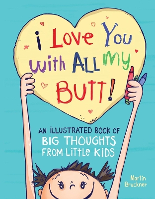 Book cover for I Love You with All My Butt!