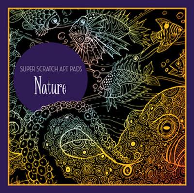 Cover of Super Scratch Art Pads: Nature
