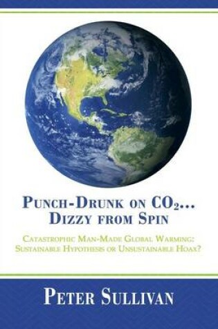 Cover of Punch-Drunk on Co2...Dizzy from Spin