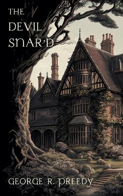 Book cover for The Devil Snar'd