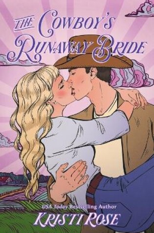 Cover of The Cowboy's Runaway Bride Special Edition