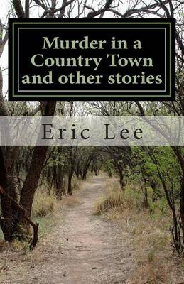 Book cover for Murder in a Country Town and other stories