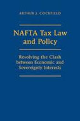 Cover of NAFTA Tax Law and Policy