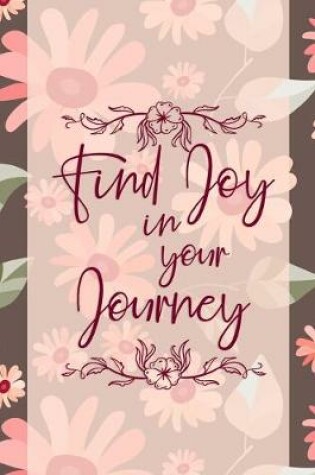 Cover of Find Joy In Your Journey
