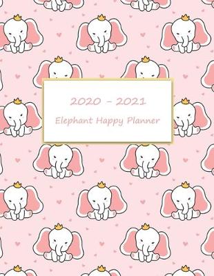 Book cover for 2020-2021 Elephant Happy Planner