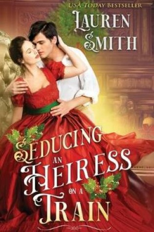 Cover of Seducing an Heiress on a Train