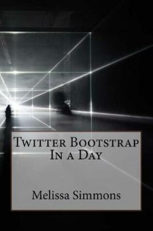 Cover of Twitter Bootstrap in a Day