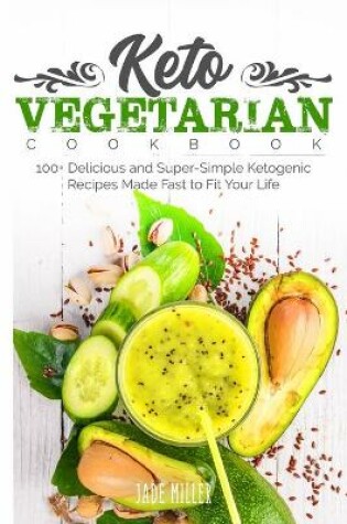 Cover of Keto Vegetarian Cookbook