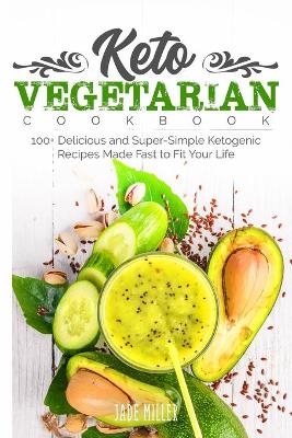 Book cover for Keto Vegetarian Cookbook