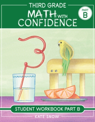 Book cover for Third Grade Math with Confidence Student Workbook Part B