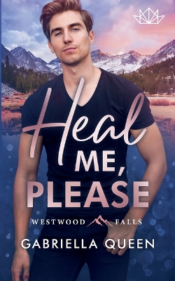 Book cover for Heal me, please