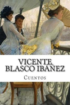 Book cover for Vicente Blasco Ib  ez, cuentos