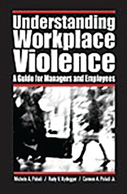 Book cover for Understanding Workplace Violence