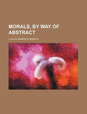 Book cover for Morals, by Way of Abstract