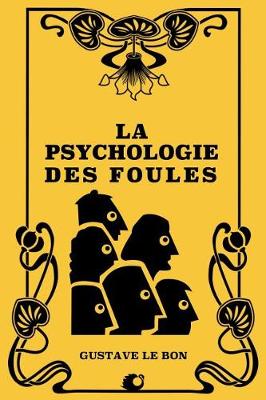 Book cover for La Psychologie Des Foules