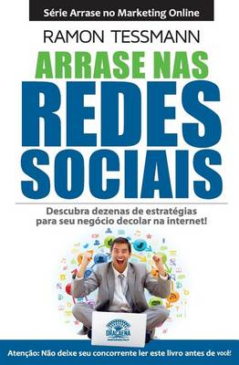 Book cover for Arrase NAS Redes Sociais - Segunda Edicao