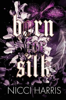 Cover of Born For Silk