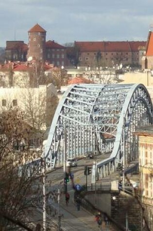 Cover of A Bridge Over the River in Krakow, Poland