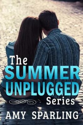 Cover of The Summer Unplugged Series