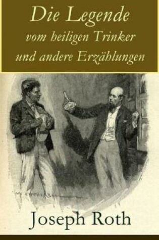 Cover of Die Legende vom heiligen Trinker und andere Erz�hlungen