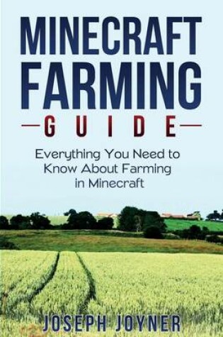 Cover of Minecraft Farming Guide