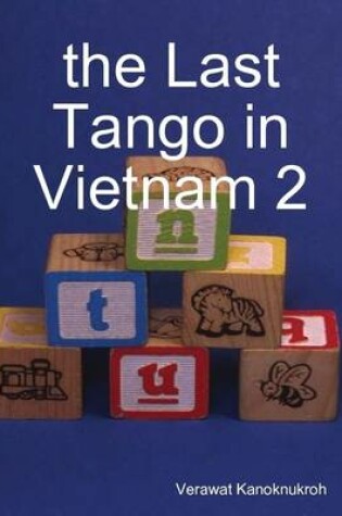 Cover of the Last Tango in Vietnam 2