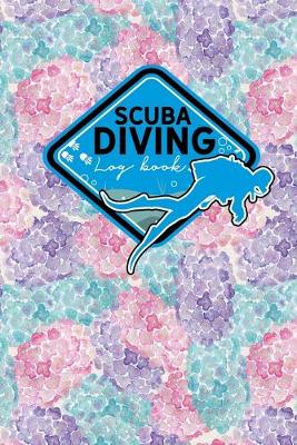 Cover of Scuba Diving Log Book