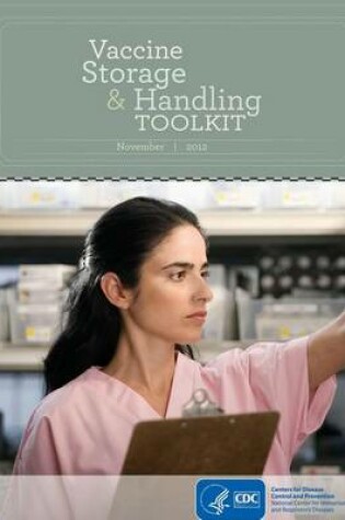 Cover of Vaccine Storage and Handling