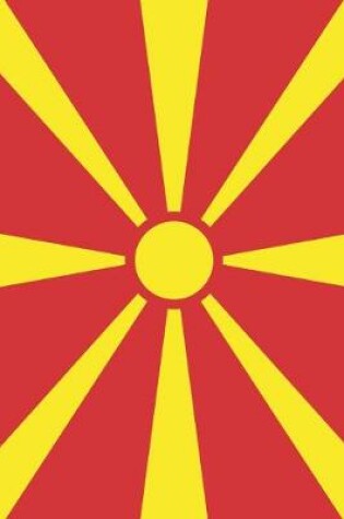 Cover of Macedonia Travel Journal - Macedonia Flag Notebook - Macedonian Flag Book