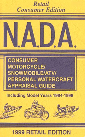Cover of Retail Consumer Edition of the N. A. D. A. Motorcycle - Snowmobile - Atv Personal Watercraft Appraisal Guide