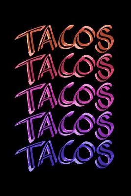 Book cover for Tacos Tacos Tacos Tacos Tacos