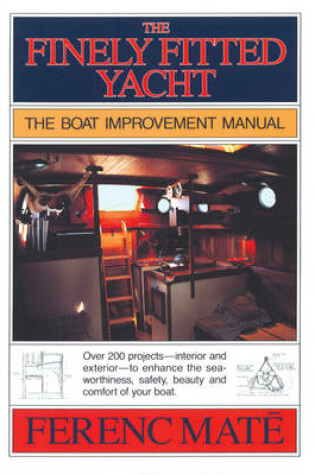 Cover of The Finely Fitted Yacht