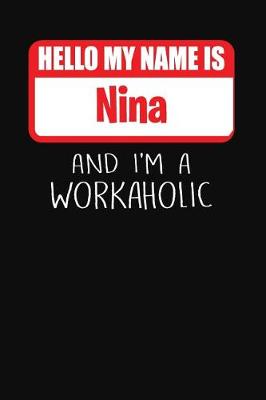 Book cover for Hello My Name Is Nina