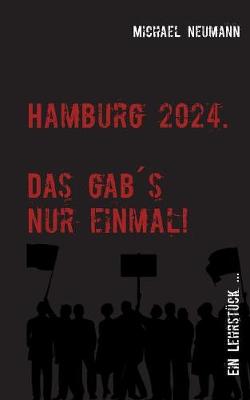 Book cover for Hamburg 2024 - Das Gab Es Nur Einmal!